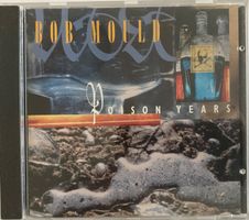 HÜSKER DÜ / BOB MOULD - POISON YEARS