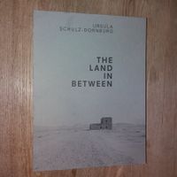 Fotobuch URSULA SCHULZ DORNBURG The Land In Between rar