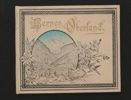 Berner Oberland Leporello um 1890
