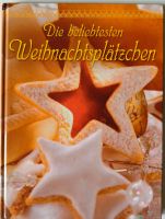 Die beliebtesten Weihnachtsplätzchen – Backbuch mit Rezepten