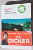L'affaire Alaska Sanders - Joël Dicker