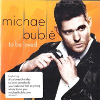 Michael Bublé TO BE LOVED Chuck Findley  Vocal Jazz CD