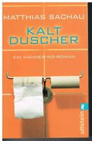 Matthias Sachau - Kaltduscher