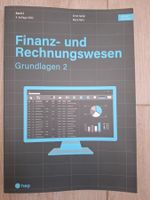 Finanz- und Rechnungswesen Grundlagen 2 Band 2 4. Auflage