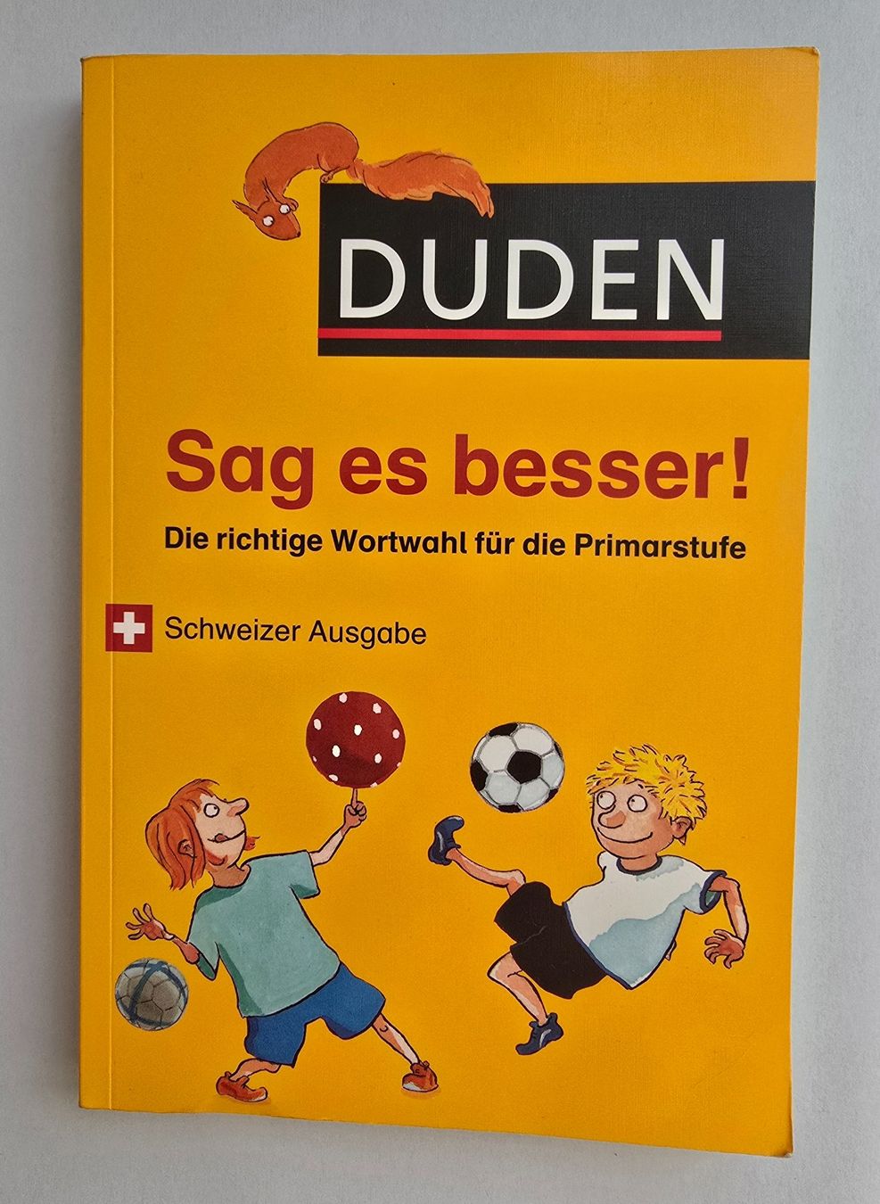Libri: Sag es besser! Primarstufe, Schweizer Ausgabe – Usato da Zürich venduto da pfo_tjp8
