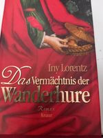 "Das Vermächtnis der Wanderhure" von Iny Lorentz