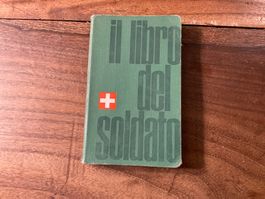 Livre du soldat suisse de 1959 - il libro del soldato - rare