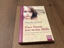 Euer Traum war meine Hölle Buch