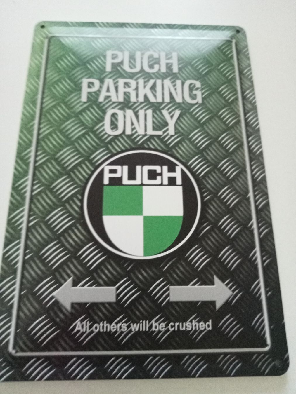 Puch Insegne: Blechschild -PUCH-PARKING ONLY – Nuovo e nell'imballaggio originale da Rupperswil venduto da big-one-sale