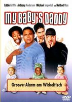 My Baby's Daddy - Groove Alarm am Wickeltisch
