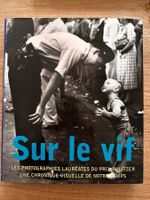 Livre de photos : SUR LE VIF - les lauréats du prix Pulitzer