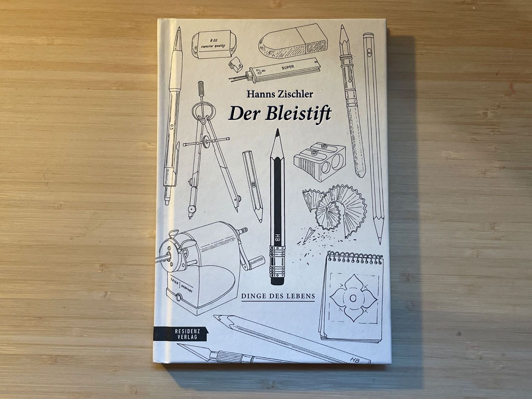 Libri: HANS ZISCHLER - Der Bleistift: Dinge Des Lebens – Usato da Frasnacht venduto da GracyStore