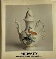 Meissen Porzellan des 18. Jahrhunderts Bildband Rarität top