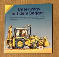 Kinderbuch Unterwegs mit dem Bagger Buchverlag Junge Welt