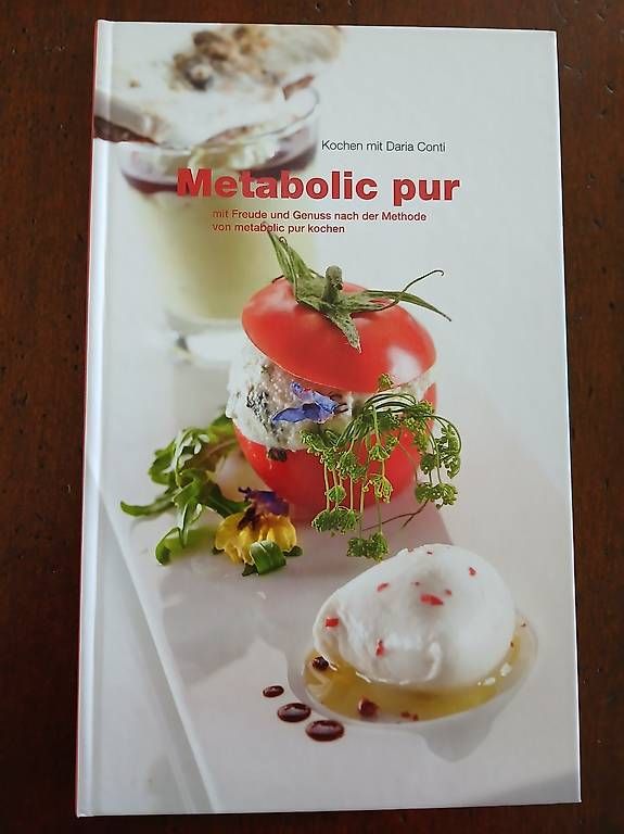 Libri: Metabolic pur, Kochen mit Daria Conti – Usato da Arlesheim venduto da brs_j8pg
