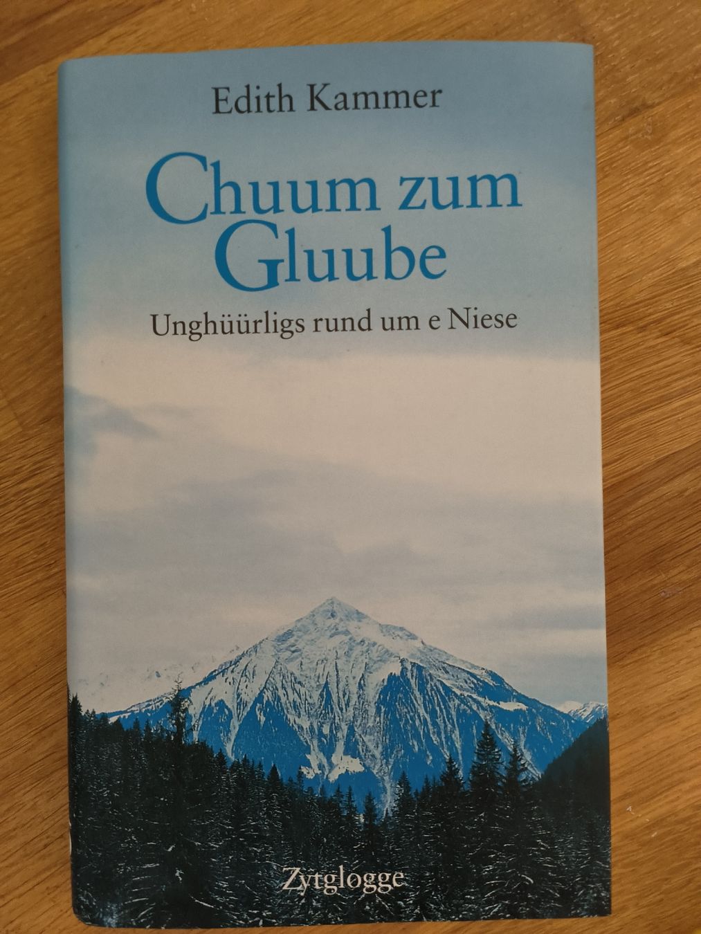 Libri: Edith Kammer "Chuum zum Gluube" Novel. Good condition. – Nuovo (secondo la descrizione) da Luzern venduto da shadowlover