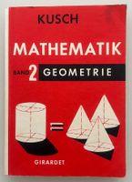 Buch Kusch Mathematik Band 2 Geometrie, 10. Auflage