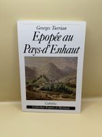 Georges Turrian Épopée au Pays-d'Enhaut Roman historique