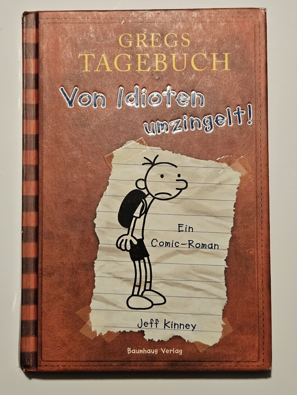 Bücher: Gregs Tagebuch - Von Idioten umzingelt! / #WT18 – Gebraucht aus Oberdorf BL von BaldenEagle