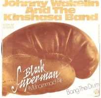 Johnny Wakelin  --  Black Supermann  Single7