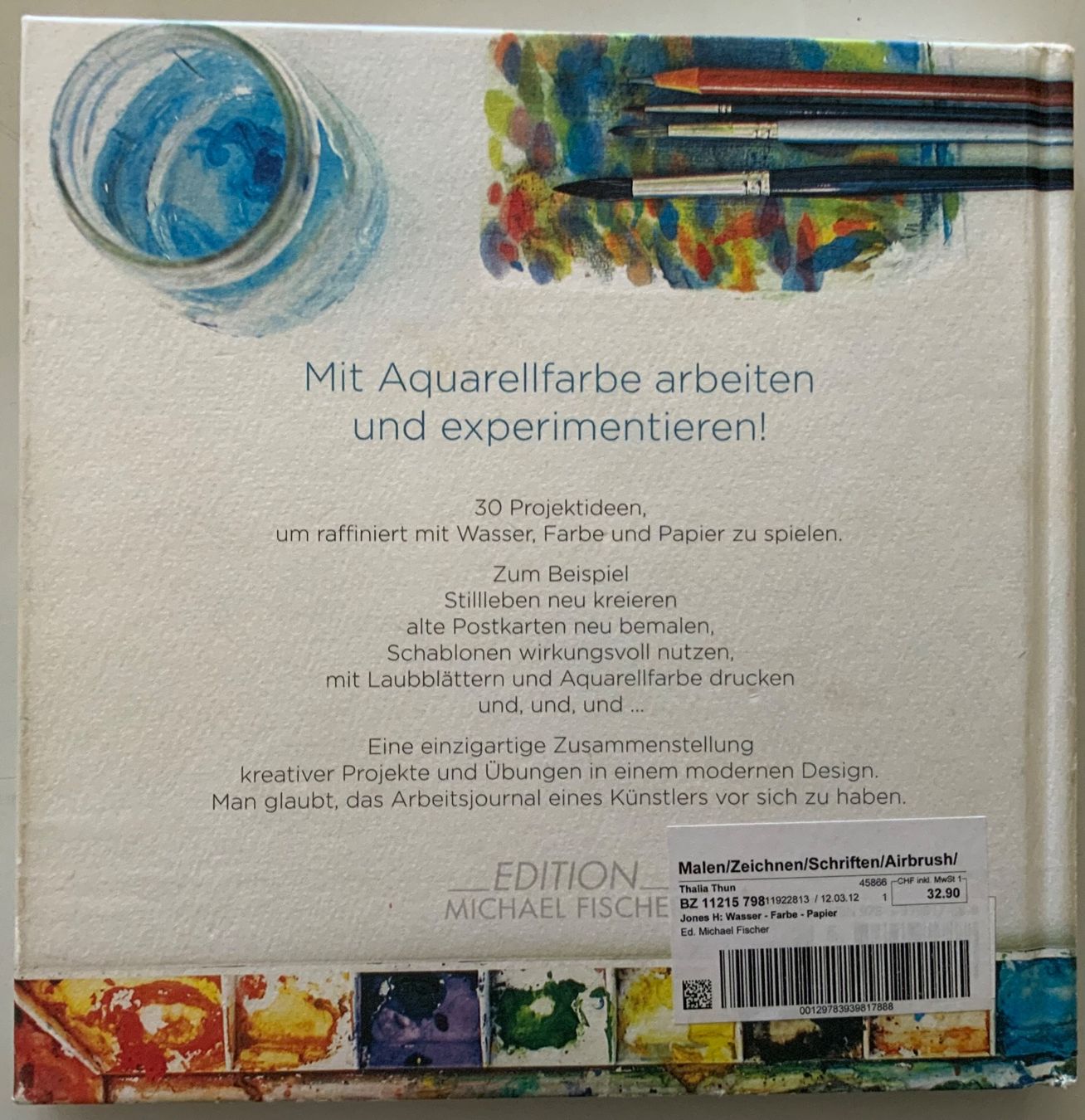 Bücher: Wasser Farbe Papier von Heather Smith Jones – Gebraucht aus Thun von Znuenizie 1