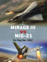 DUEL28 - Mirage III vs MiG-21 - Six Day War 1967