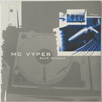 MC Vyper, Blue Sunday (Trance, Hard Trance)