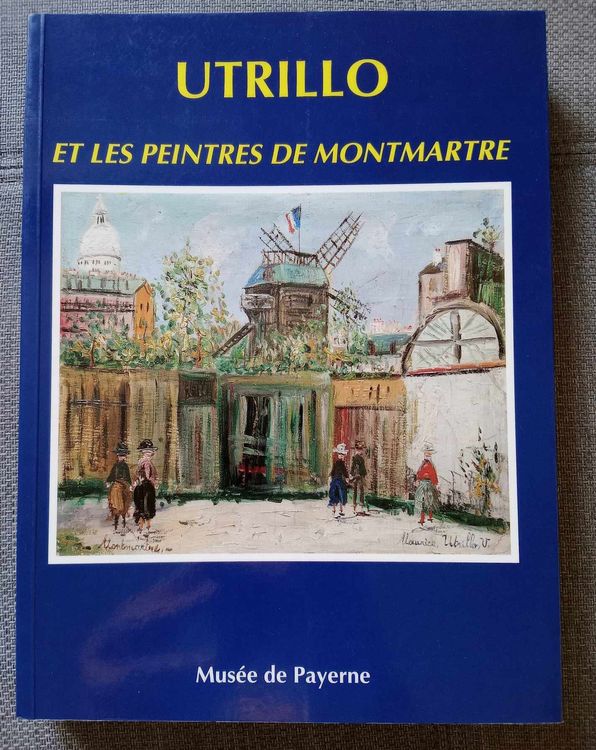 Maurice Utrillo et les Peintres de Montmartre / livre d'art | Kaufen ...