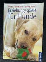 Erziehungsspiele für Hunde - Das Hunde Trainingsbuch!