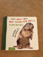 Kinderbuch "Hör mal rein, wer kann das sein - In den Bergen"