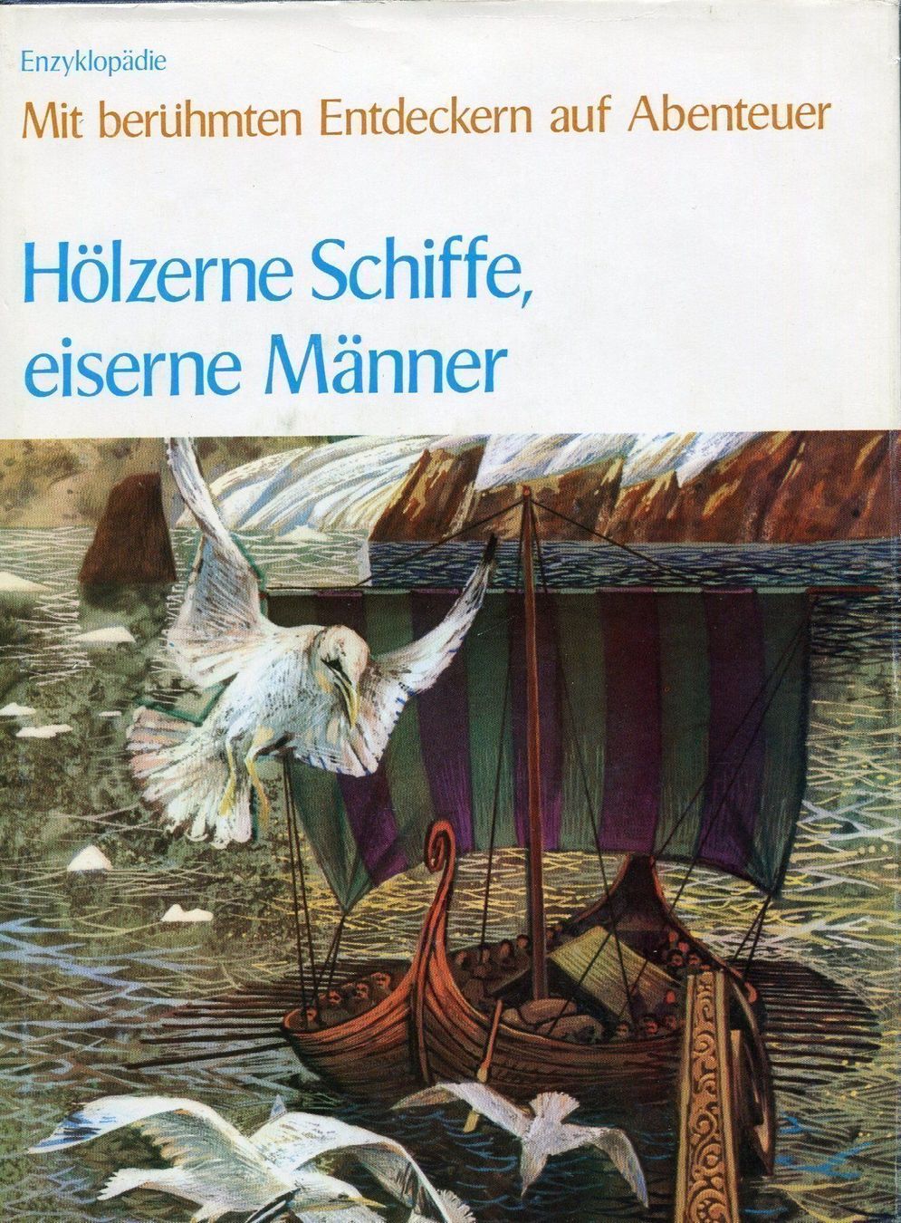 Bücher: Hölzerne Schiffe, eiserne Männer – Gebraucht aus Röthenbach i. E. von Heureka5