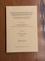 Zur Revisionsbedürftigkeit des Bauhandwerkerpfandrechts