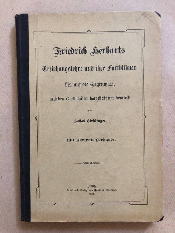Friedrich Herbarts Erziehungslehre 1895 Kaufen auf Ricardo