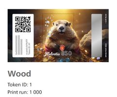 Swiss Crypto Stamp 4.0 Token ID 1 WOOD Special Edition