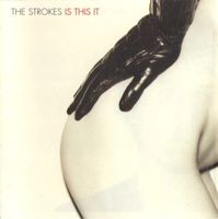The Strokes - Is This It