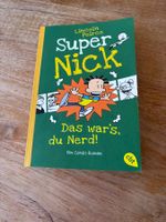 Super Nick - Das war's, du Nerd! Comic-Roman für Kinder
