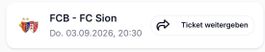 FC Basel-Sion 03.09 Ticket Sektor D