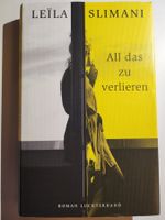 Leïla Slimani: All das zu verlieren