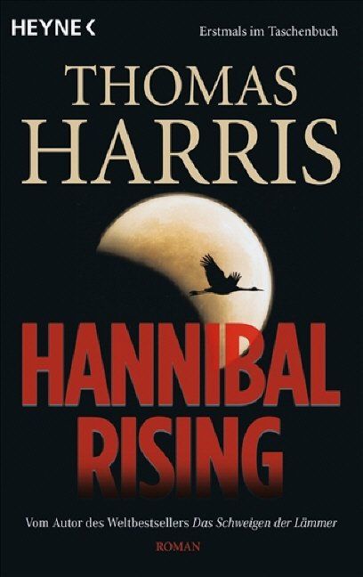Libri: Harris Thomas - Hannibal Rising / Thriller – Usato da Schaffhausen venduto da buecherlaus-thriller