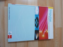 Impulse Grundlagen der Physik für CH Maturitätsschulen
