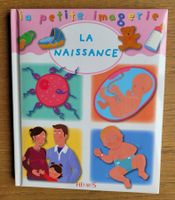 Livre la petite imagerie  "La naissance" neuf