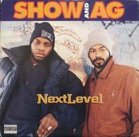 Show And AG* ‎– Next Level (12")
