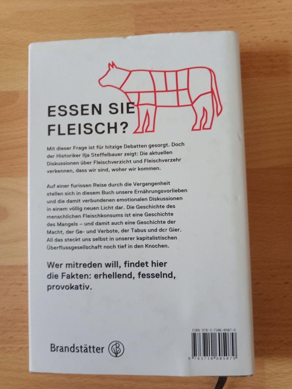Libri: Ilja Steffelbauer Fleisch Veganismus Vegetarismus Ethik – Usato da Wangen b. Olten venduto da EmilythestrangeX 1