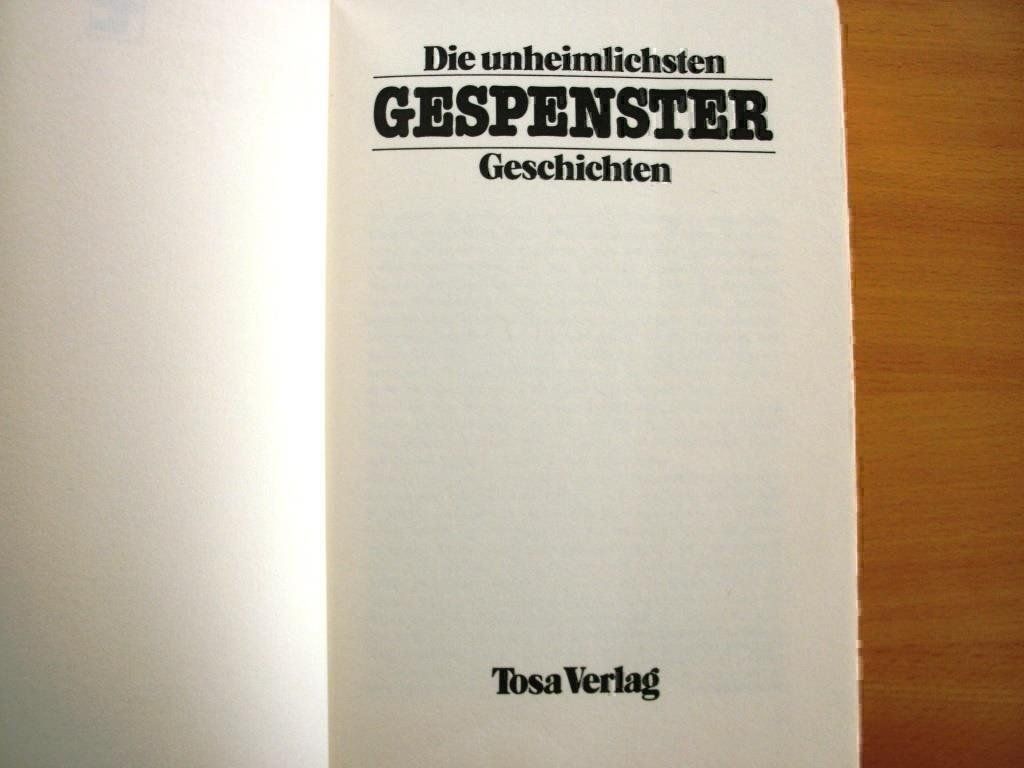 Bücher: Die unheimlichsten GespensterGeschichten – Gebraucht aus Grenchen von Kogi7 1