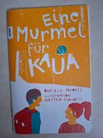 Buch Eine Murmel für Kaua Daniele Meocci Neu