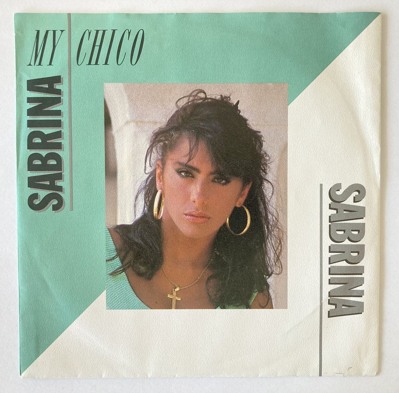 Schallplatten: SABRINA - MY CHICO – Gebraucht aus Bottens von hotter-than-hell