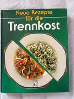 Buch Neue Rezepte für die Trennkost