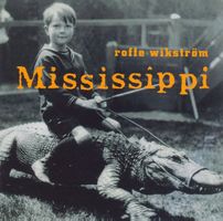 Roffe Wikström – Mississippi Blues