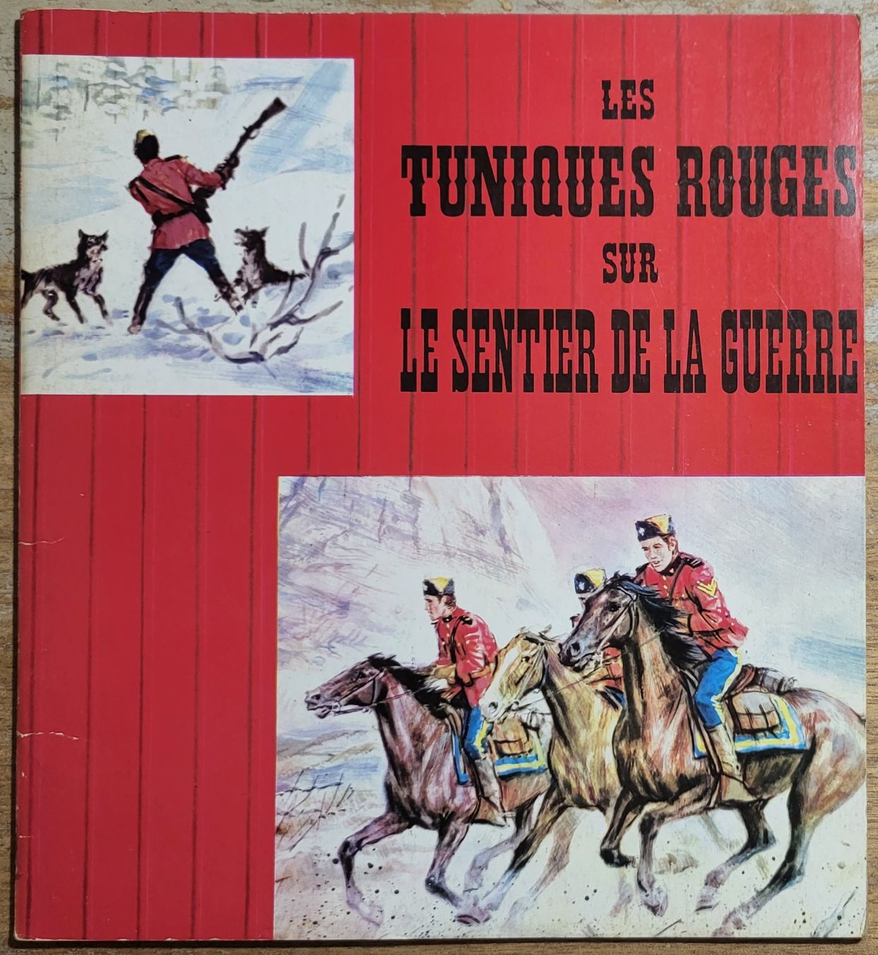 BD Les Tuniques Rouges sur le sentier de la guerre (Gebraucht) in ...