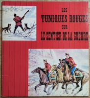 BD Les Tuniques Rouges sur le sentier de la guerre